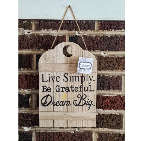 🔖 NWT! Hanging Wall Plaque - Live Simply. Be Grateful. Dream Big. - Picture 8 of 9